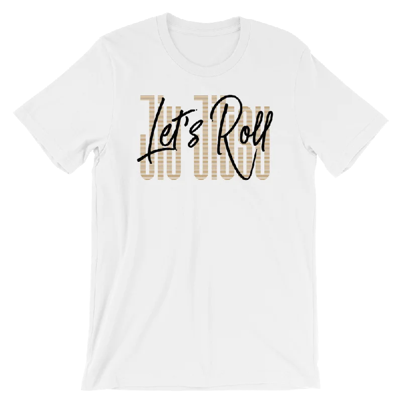 Let's Roll - T-shirt