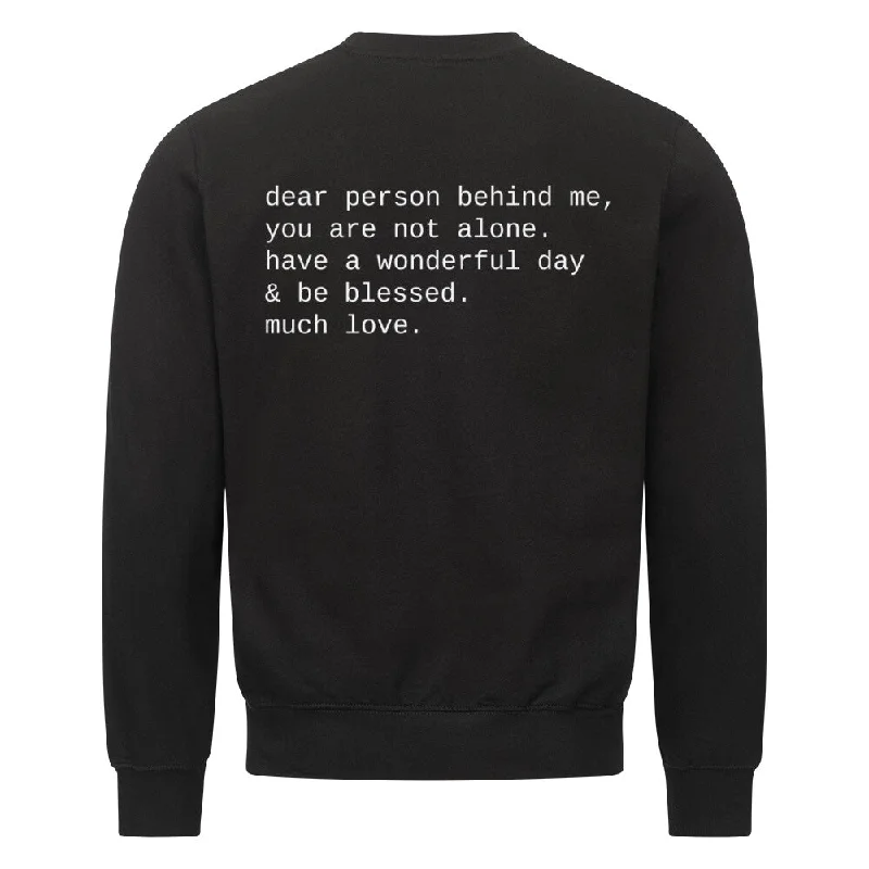 Dear Person Sweatshirt BackPrint