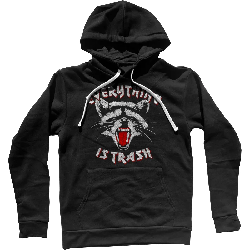 Everything is Trash Raccoon Unisex Hoodie