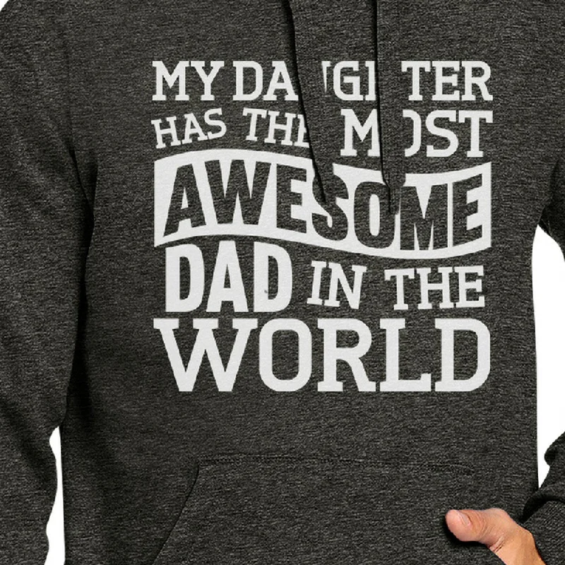 The Most Awesome Dad Pullover Hoodie Unique Design Top Gift For Him