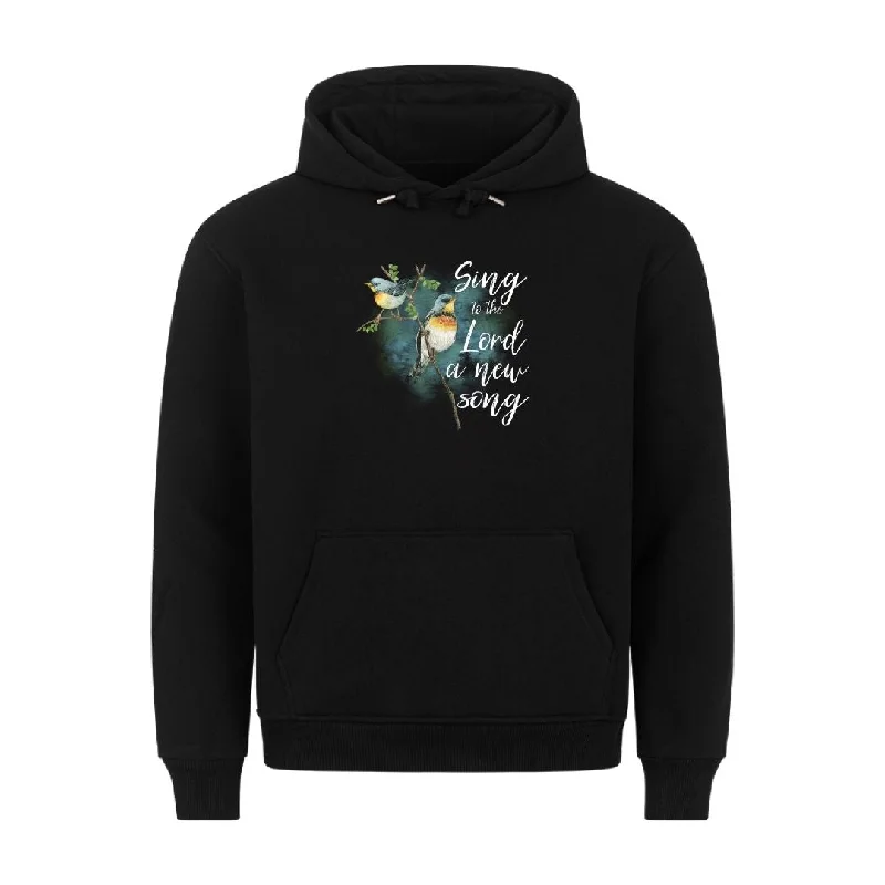 Sing to the Lord Hoodie